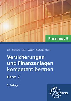 Versicherungen und Finanzanlagen Band 2 - Proximus 5