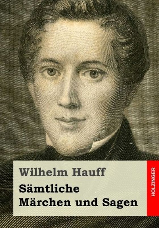 Sämtliche Märchen und Sagen