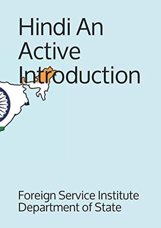 Hindi An Active Introduction (Language, Band 0)