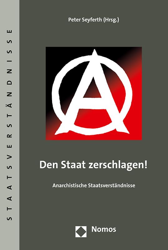 Den Staat zerschlagen!