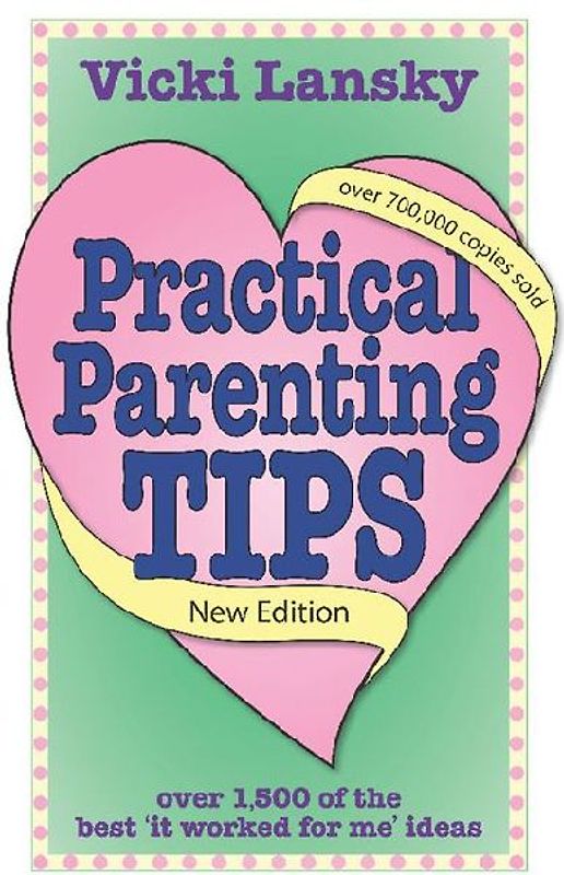 Practical Parenting Tips