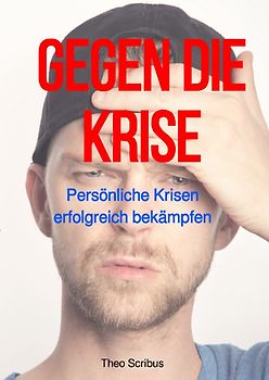 Gegen die Krise