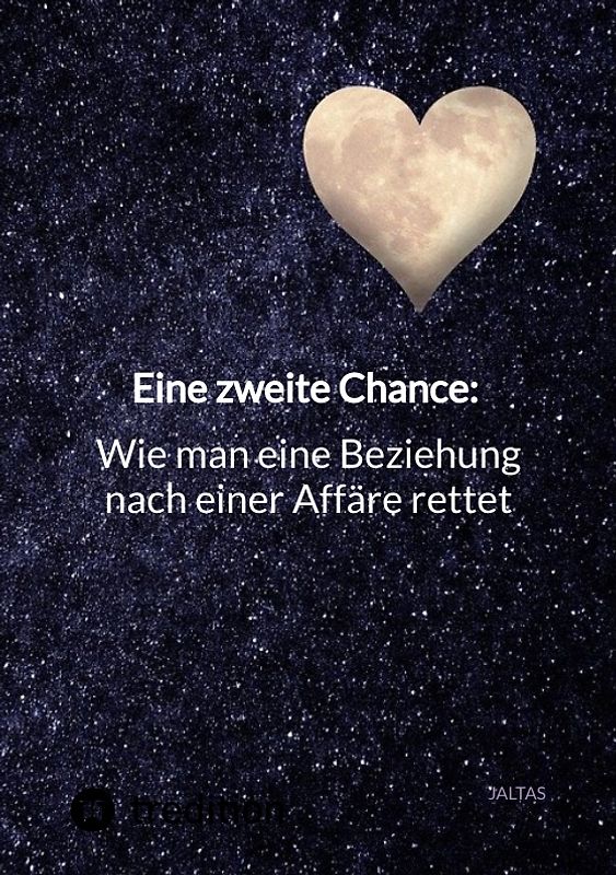 Eine zweite Chance: Wie man eine Beziehung nach einer Affäre rettet