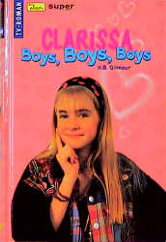 Clarissa - Boys Boys Boys