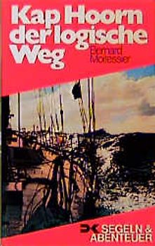 Kap Hoorn - der logische Weg