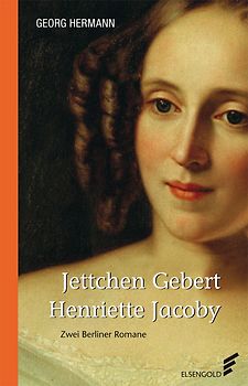 Jettchen Gebert / Henriette Jacoby