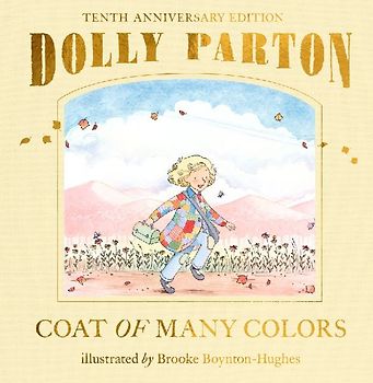 Coat of Many Colors: 10th Anniversary Edition