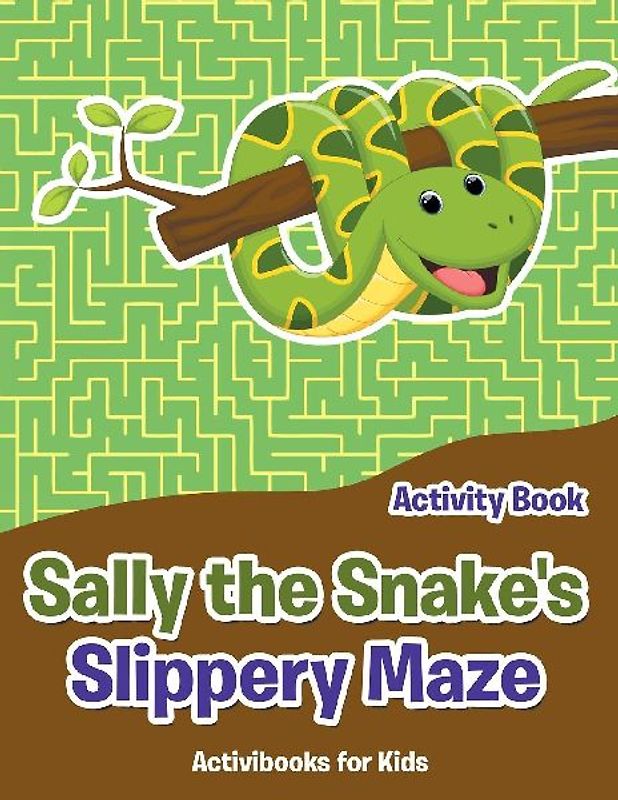 Sally the Snake's Slippery Maze Activity Book