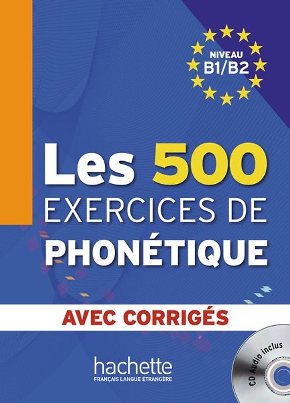 Les 500 exercices de phonétique