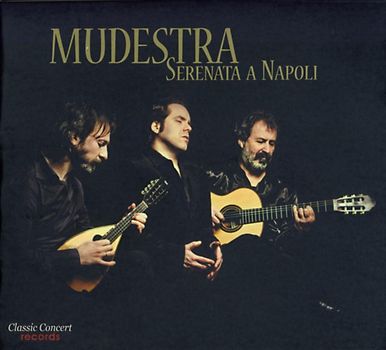 Mudestra - Serenata a Napoli