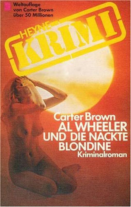 Al Wheeler und die nackte Blondine.