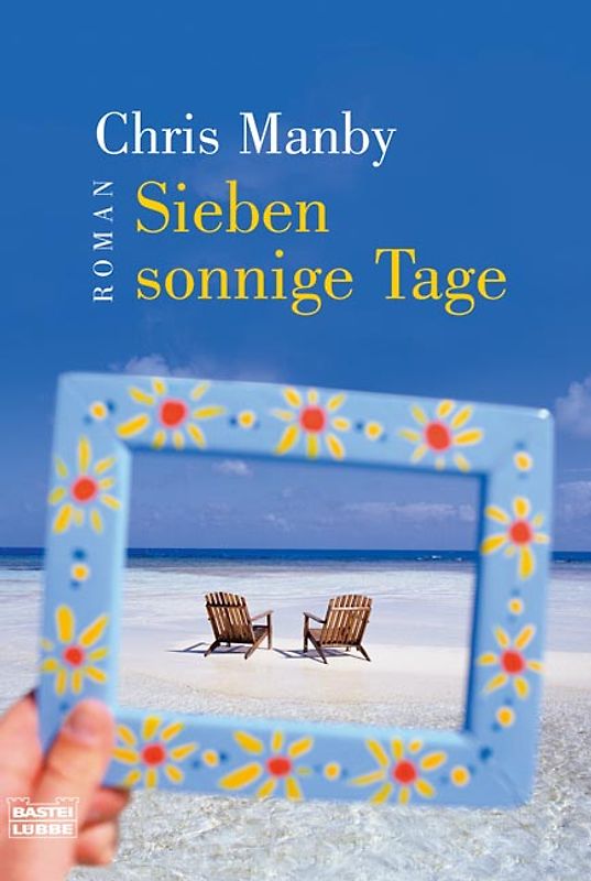 Sieben sonnige Tage