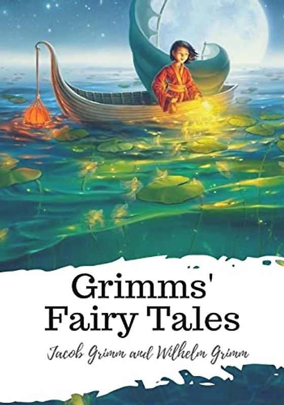 Grimms' Fairy Tales