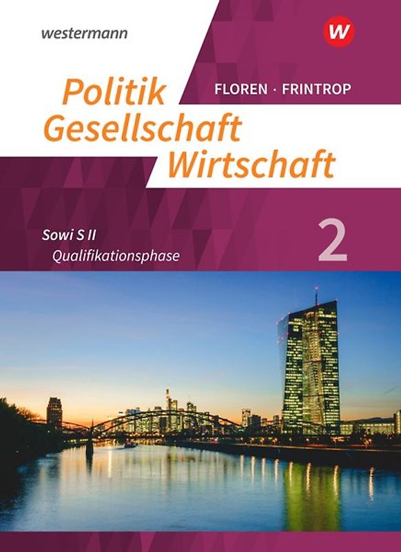 Politik-Gesellschaft-Wirtschaft - Sozialwissenschaften in der gymnasialen Oberstufe - Ausgabe 2019