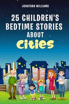 25 Children's Bedtime Stories about Cities