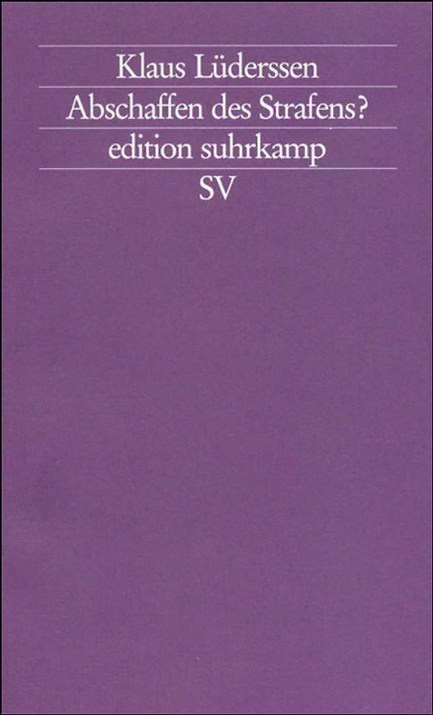 Abschaffen des Strafens?