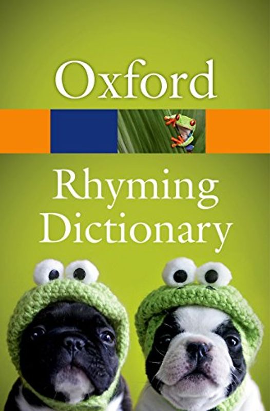 Oxford Rhyming Dictionary (Oxford Paperback Reference)