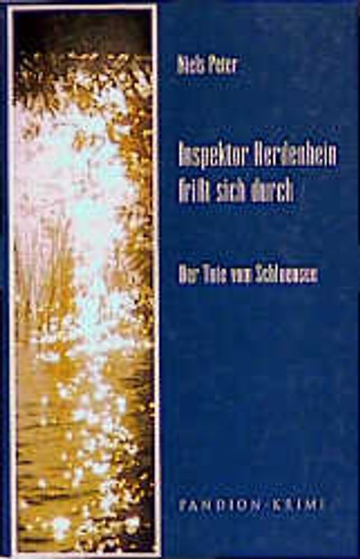 Inspektor Herdenbein frisst sich durch / Der Tote vom Schluensee