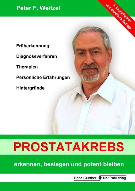 Prostatakrebs erkennen, besiegen und potent bleiben