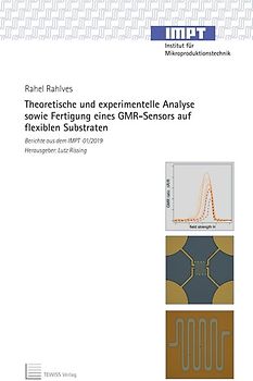 Theoretische und experimentelle Analyse sowie Fertigung eines GMR-Sensors auf flexiblen Substraten