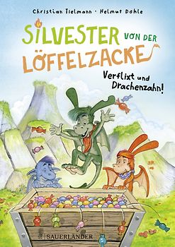 Silvester von der Löffelzacke – Verflixt und Drachenzahn
