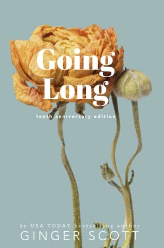 Going Long (The Waiting Series - Commemorative Covers, Band 2)