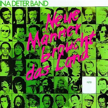 Ina Deter - Neue Männer Braucht das Land