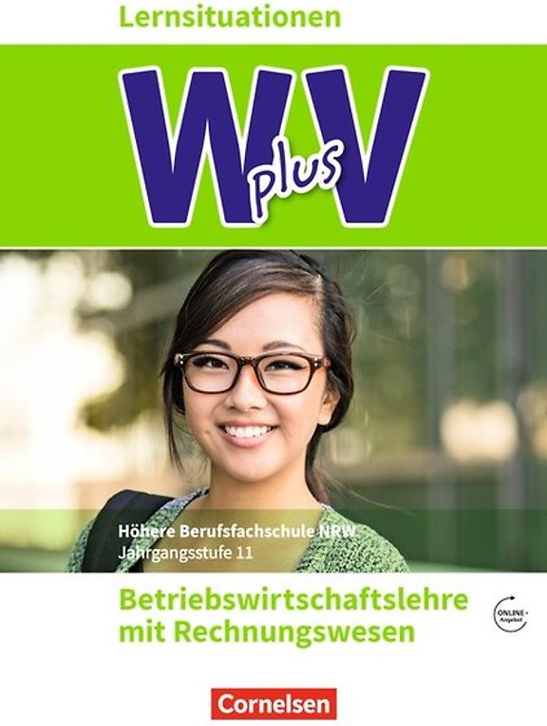 W plus V - Wirtschaft für Fachoberschulen und Höhere Berufsfachschulen - BWL mit Rewe - Fachhochschulreife Nordrhein-Westfalen - Ausgabe 2019 - Band 1: 11. Jahrgangsstufe