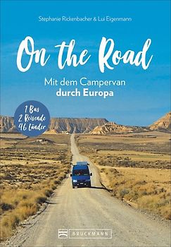 On the Road Mit dem Campervan durch Europa