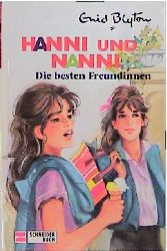 Hanni und Nanni / Die besten Freundinnen