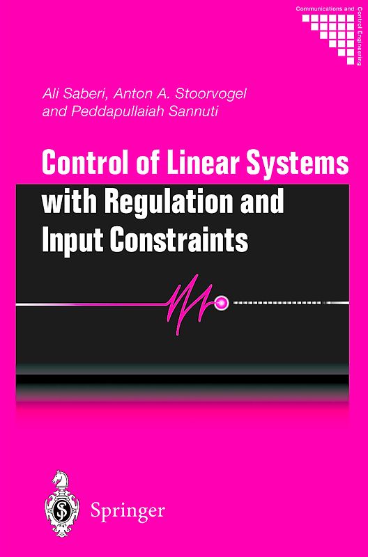 Control of Linear Systems with Regulation and Input Constraints