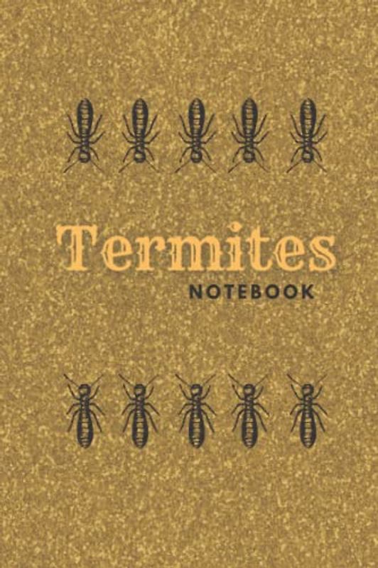 Termites Notebook