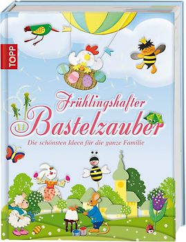 Frühlingshafter Bastelzauber