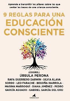 9 Reglas Para Una Educacion Consciente