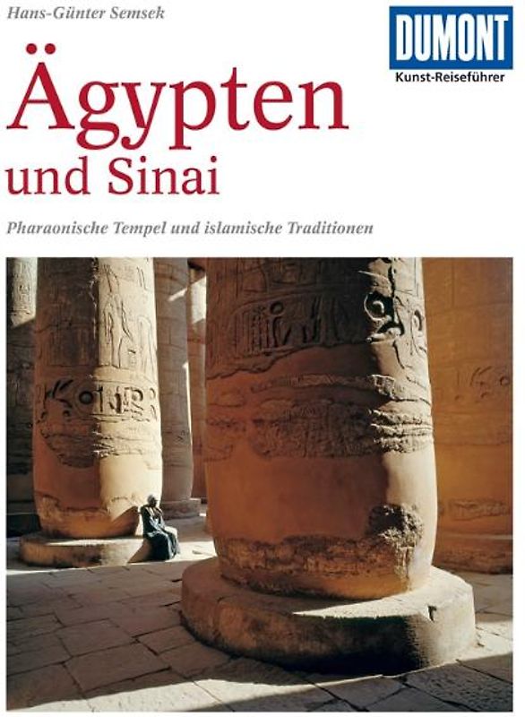 DuMont Kunst-Reiseführer Ägypten und Sinai