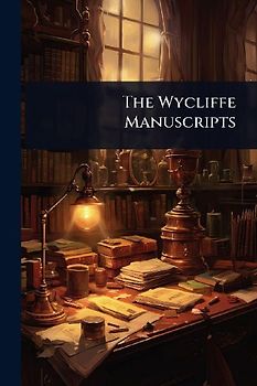 The Wycliffe Manuscripts