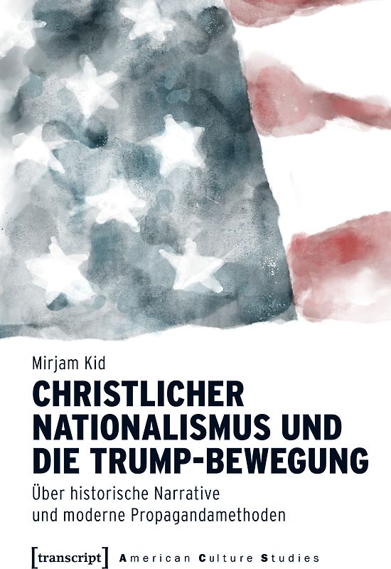 Christlicher Nationalismus und die Trump-Bewegung