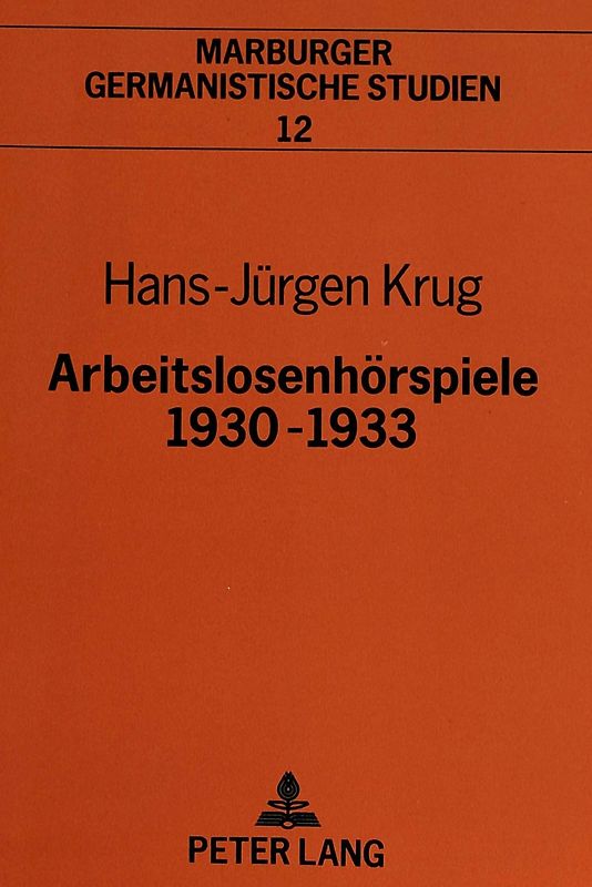 Arbeitslosenhörspiele 1930-1933