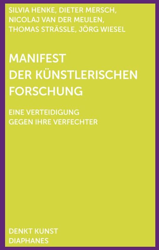 Manifest der Künstlerischen Forschung
