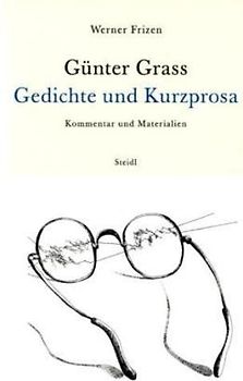 Günter Grass - Gedichte und Kurzprosa
