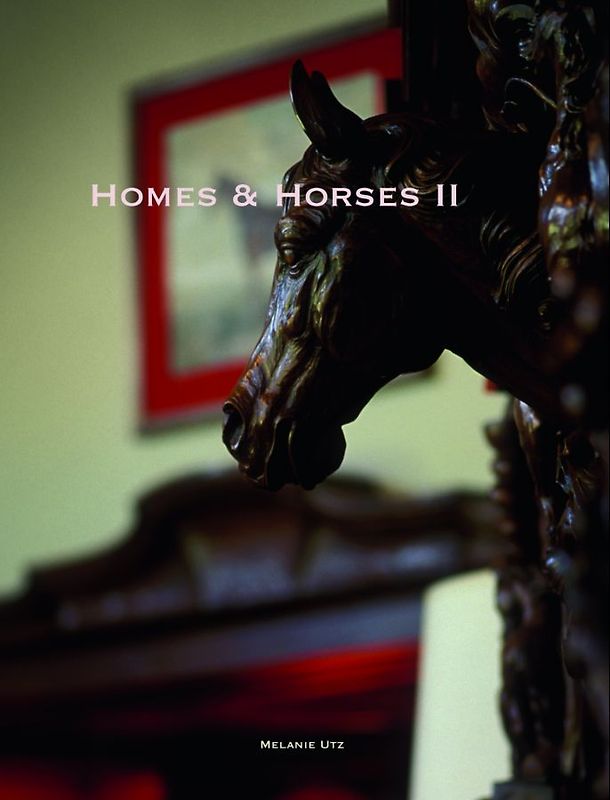 Homes and Horses II