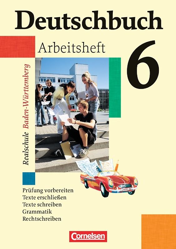 Deutschbuch - Sprach- und Lesebuch - Realschule Baden-Württemberg 2003 - Band 6: 10. Schuljahr