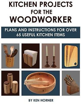 Kitchen Projects for the Woodworker