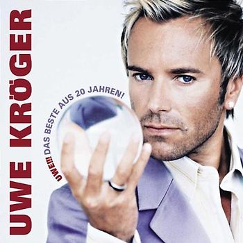 Uwe Kröger - Uwe!!! das Beste aus 20 Jahren