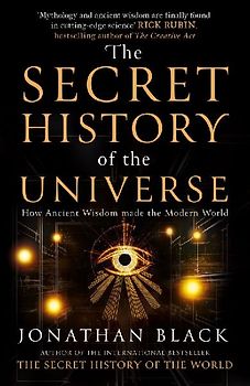 The Secret History of the Universe