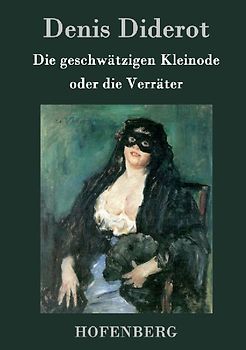 Die geschwätzigen Kleinode oder die Verräter