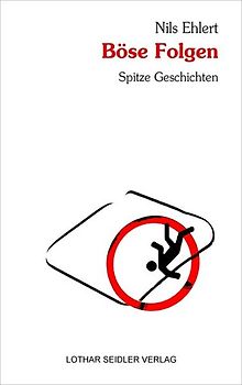 Böse Folgen