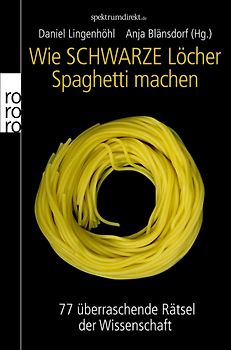 Wie Schwarze Löcher Spaghetti machen