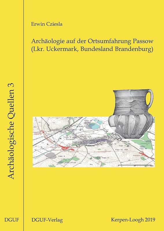 Archäologie auf der Ortsumfahrung Passow (Lkr. Uckermark, Bundesland Brandenburg)