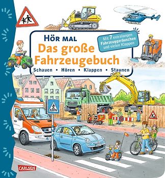 Hör mal (Soundbuch): Das große Fahrzeugebuch